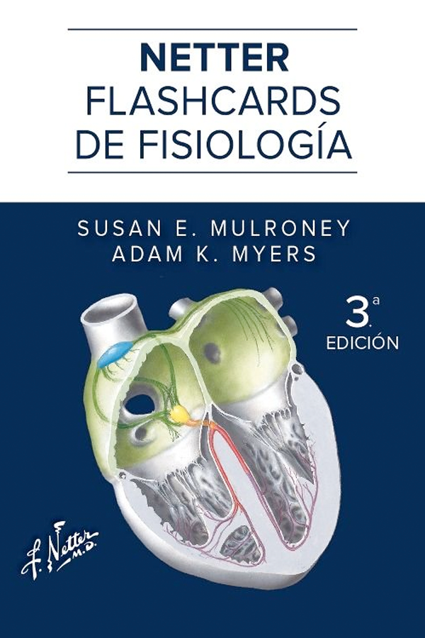 Netter. Flashcards de fisiología 3ª Ed.