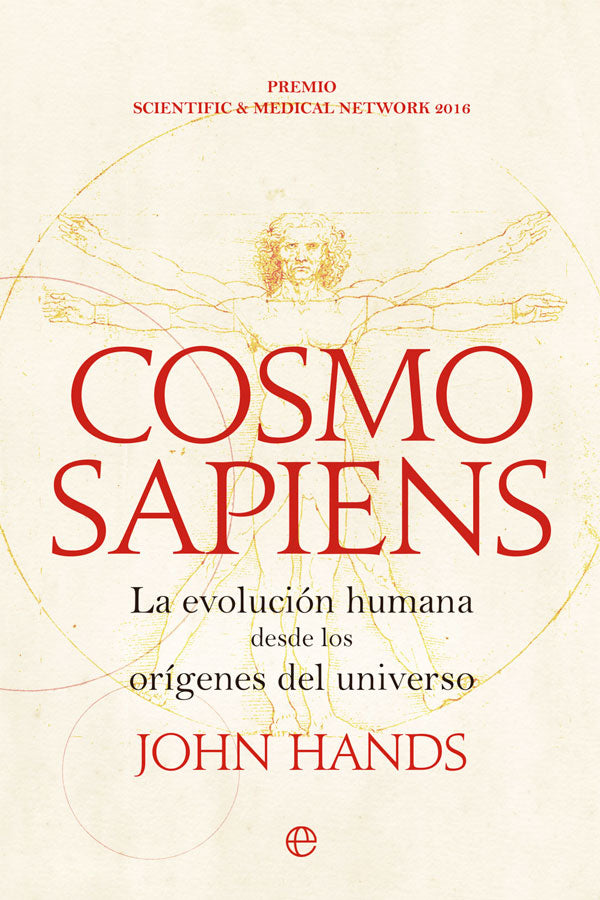 Cosmosapiens. La evolución humana desde los orígenes del universo