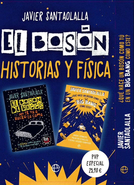 Pack Santaolalla. El Boson - Historias y Física