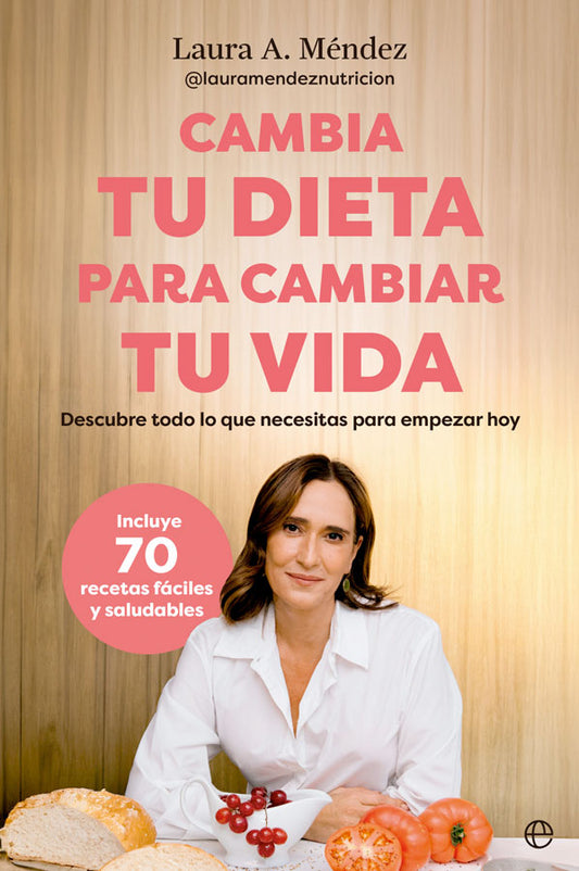 Cambia tu dieta para cambiar tu vida