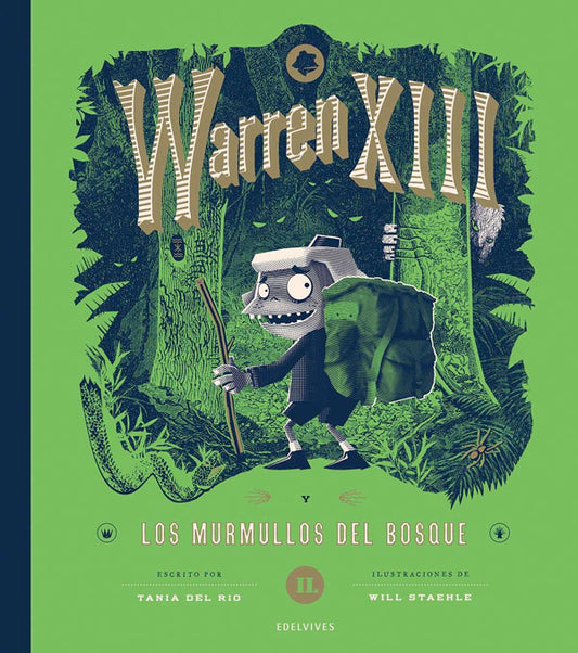 Los murmullos del bosque. Warren XIII, 2
