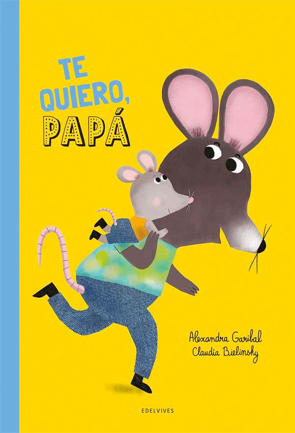 Te quiero, papá