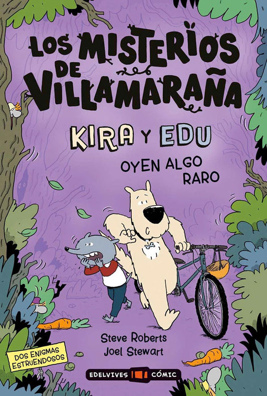Kira y Edu oyen algo raro. Los misterios de Villamaraña 4