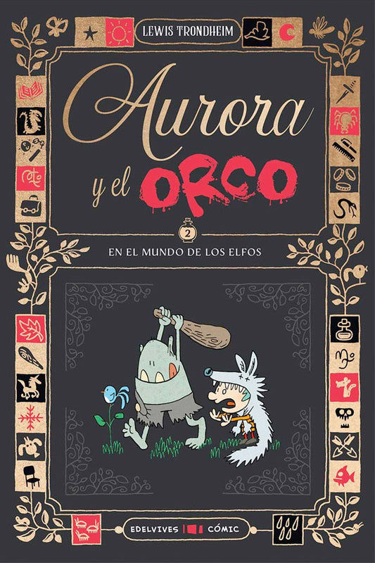 En el mundo de los elfos. Aurora y el Orco 2