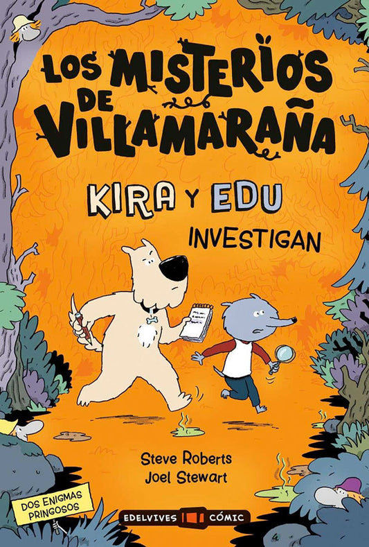 Kira y Edu investigan. Los misterios de Villamaraña 1