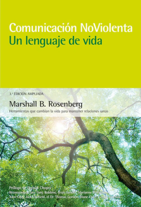 Comunicación NoViolenta. Un lenguaje de vida