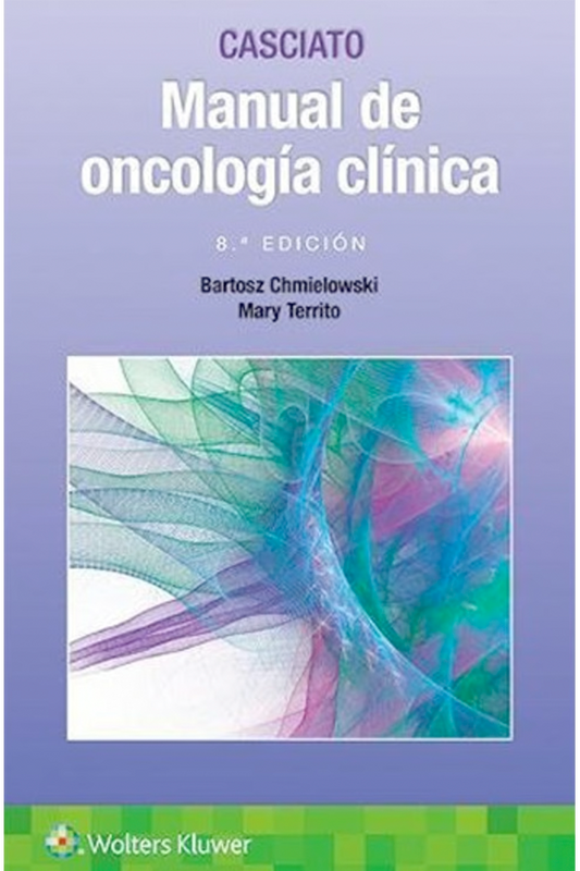 Manual de oncología clínica, 8ª Ed.