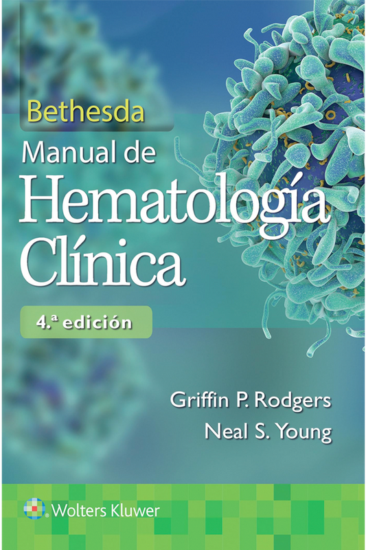 Bethesda. Manual de Hematologia clínica 4ª Ed.