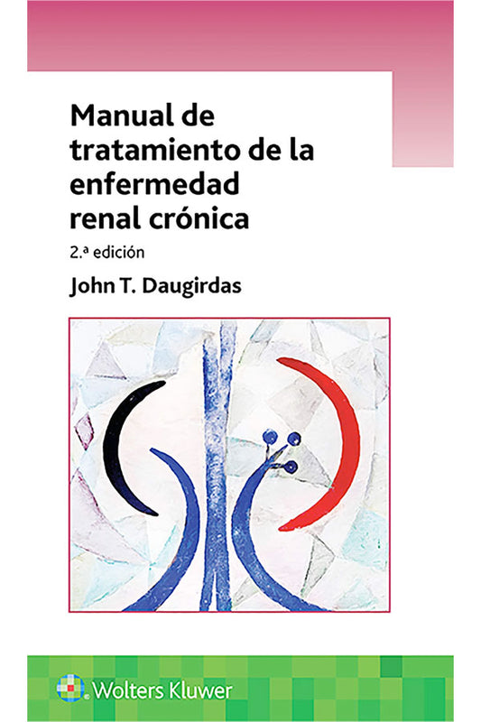 Manual de tratamiento de la enfermedad renal crónica