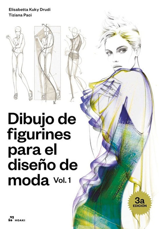 Dibujo de figurines para el diseño de moda. Vol. 1