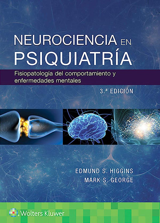 Neurociencia en psiquiatría 3ª Ed.