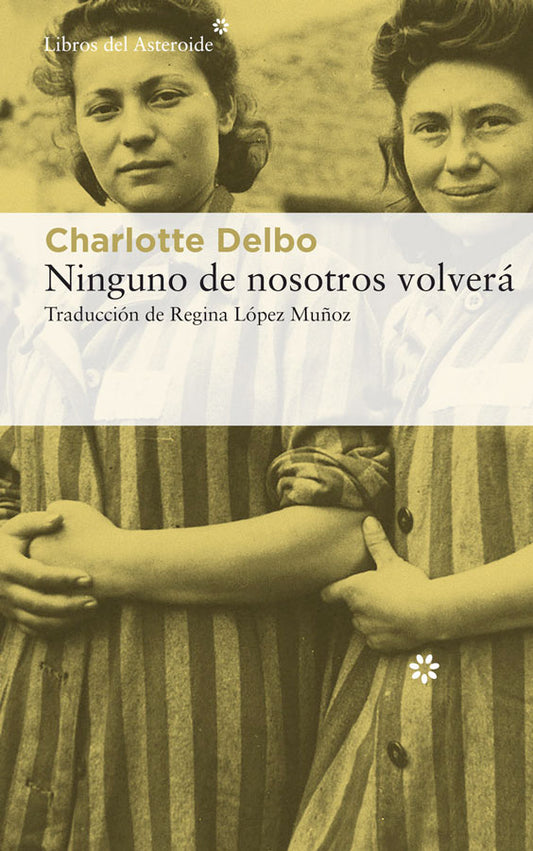 Ninguno de nosotros volverá