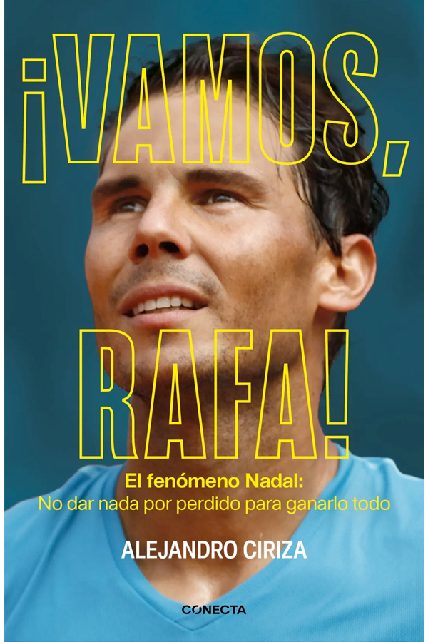 ¡Vamos, Rafa!