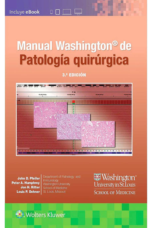 Manual Washington de patología quirurgica 3ª Ed.