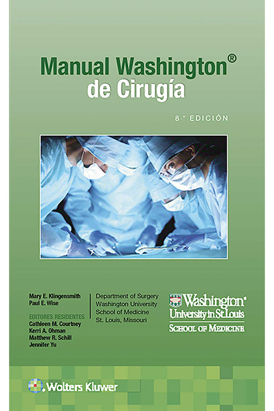 Manual de Washington de cirugía 8ª Ed.