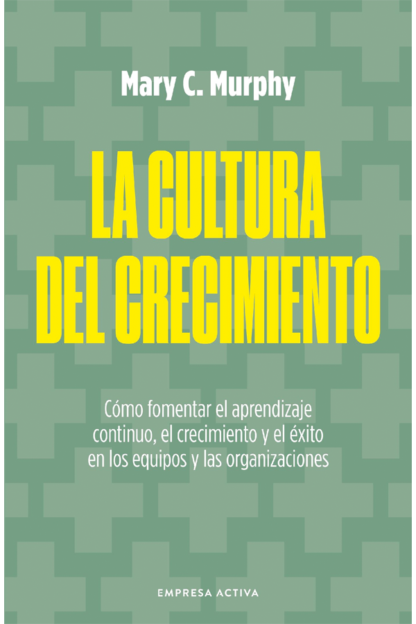 La cultura del crecimiento