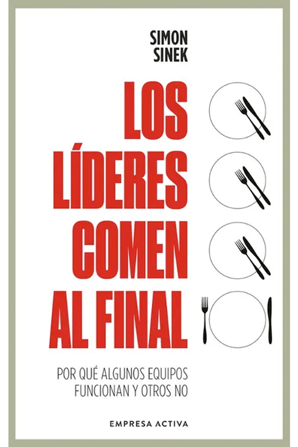 Los líderes comen al final