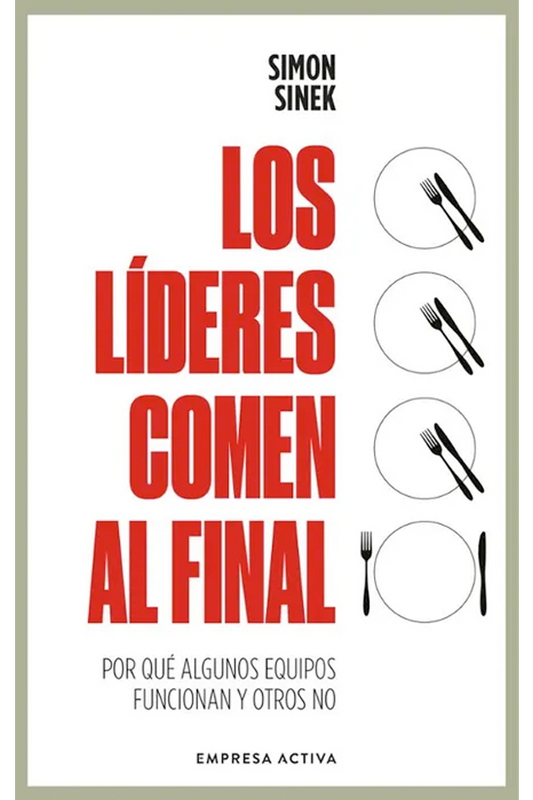 Los líderes comen al final