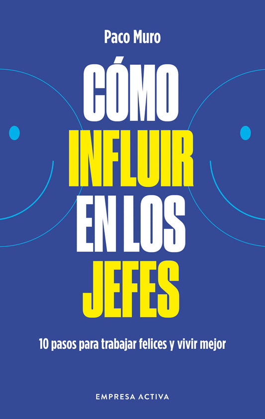 Como influir en los jefes