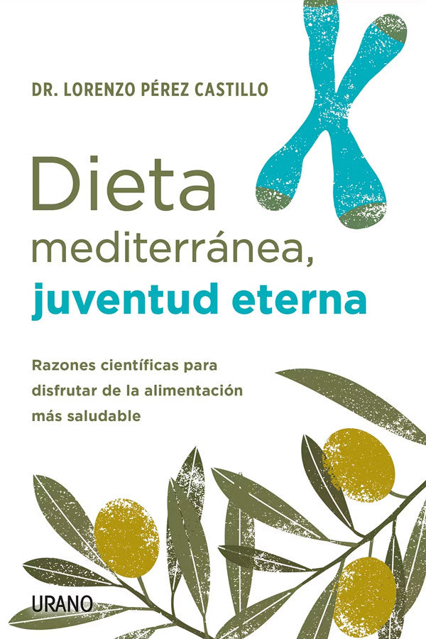 Dieta mediterránea, juventud eterna