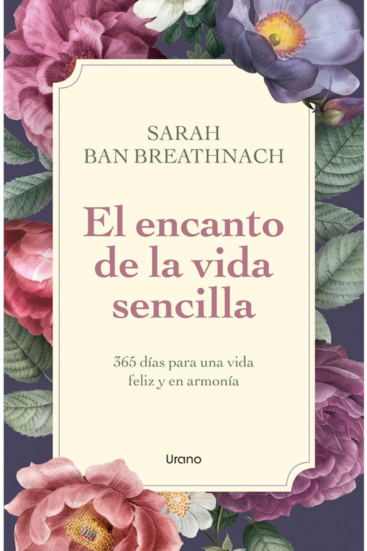 El encanto de la vida sencilla