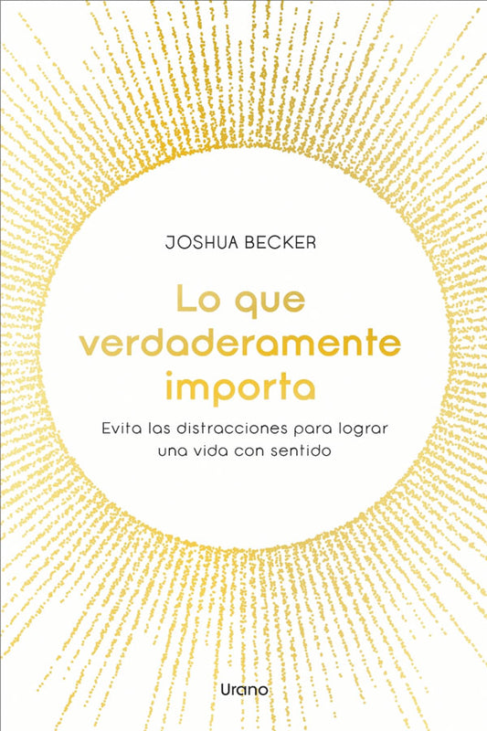 Lo que verdaderamente importa