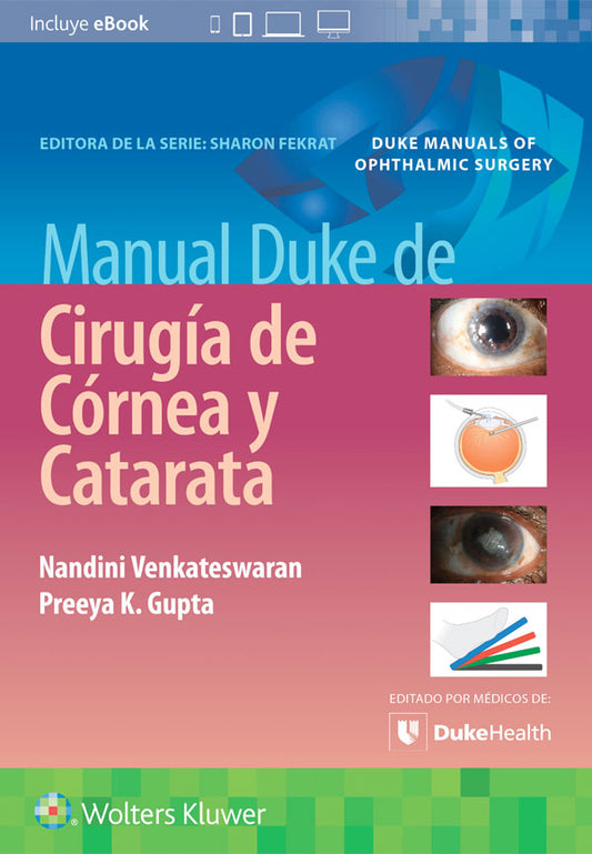 Manual Duke de cirugía de córnea y catarata