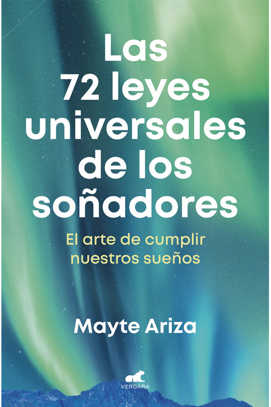 Las 72 leyes universales de los soñadores