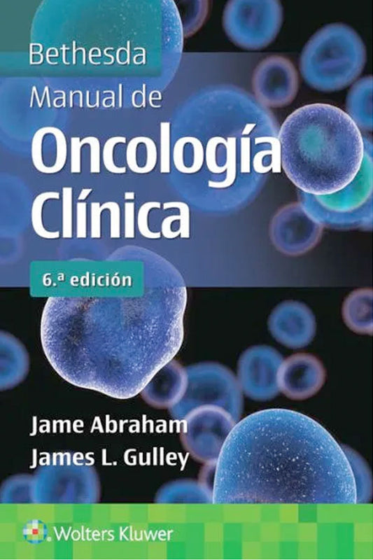 Manual de oncología clínica 6ª Ed.