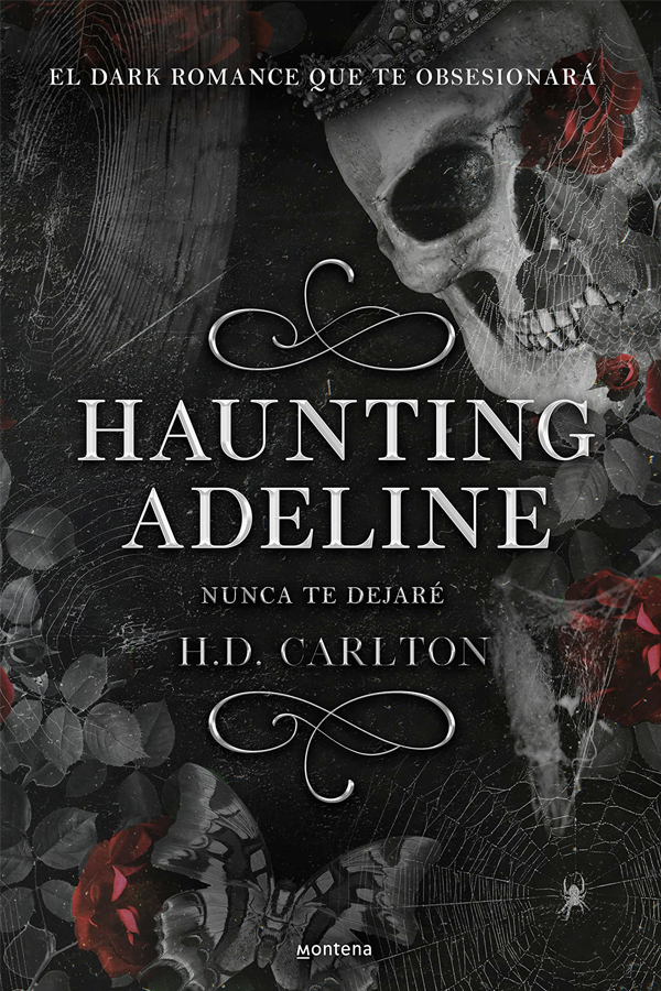 Haunting Adeline. Nunca te dejaré