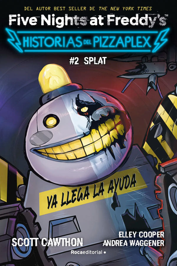 FNAF. Historias del PizzaPlex #2 Splat