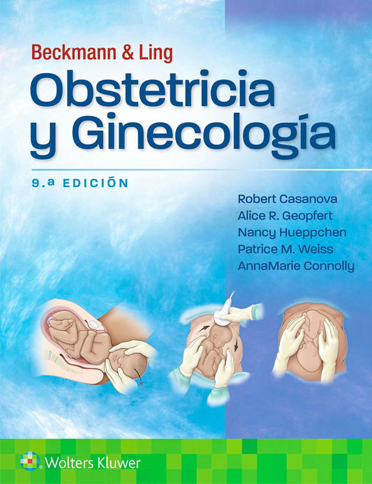 Beckmann & Ling. Obstetricia y ginecología 9ª Ed.