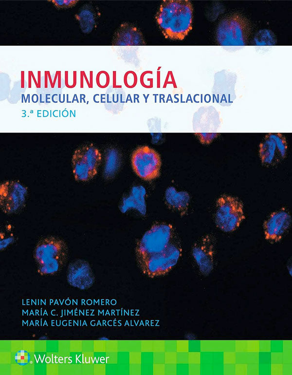 Inmunología molecular, celular y traslacional 3ª Ed.