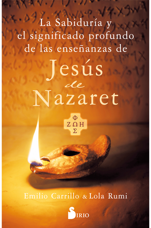 La sabiduría y el significado de las enseñanzas de Jesús de Nazaret