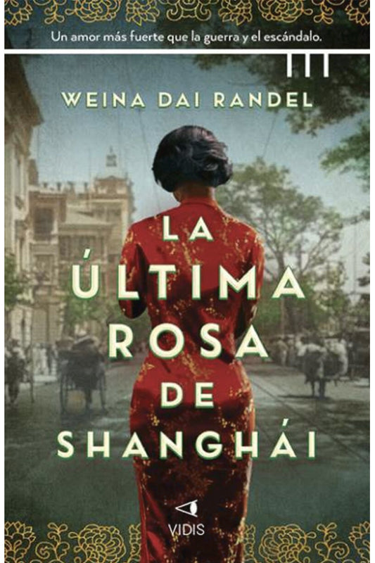 La última rosa de Shangai