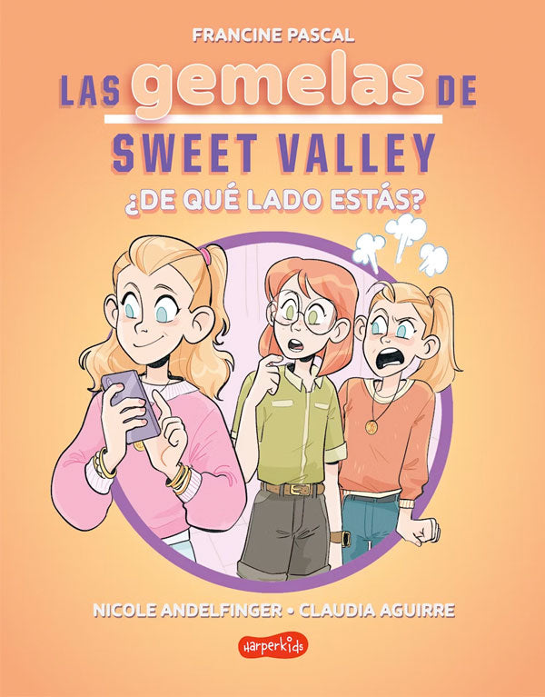 Las gemelas de Sweet Valley: ¿De qué lado estás? (Libro 3)