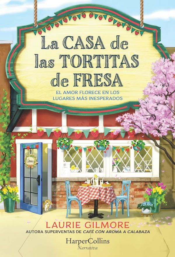 La Casa de las Tortitas de Fresa