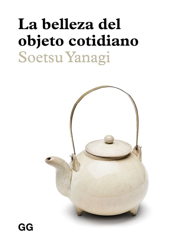 La belleza del objeto cotidiano