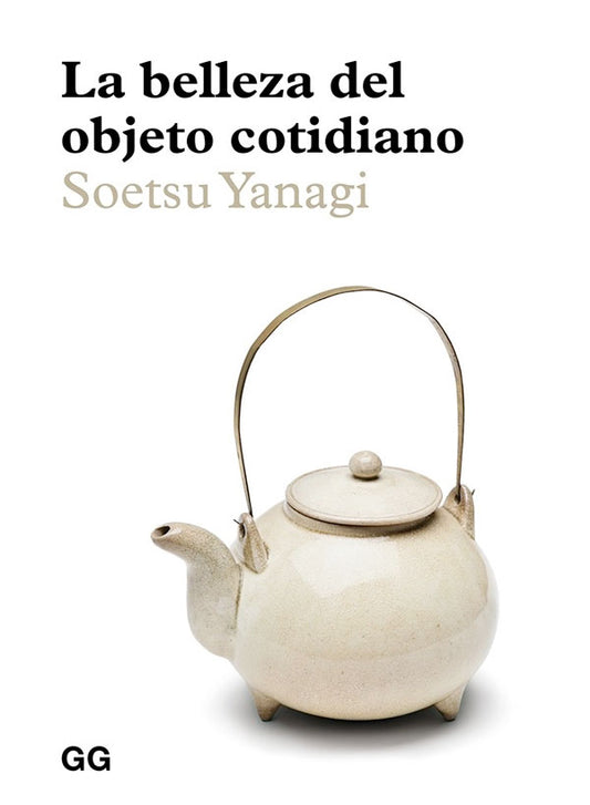 La belleza del objeto cotidiano