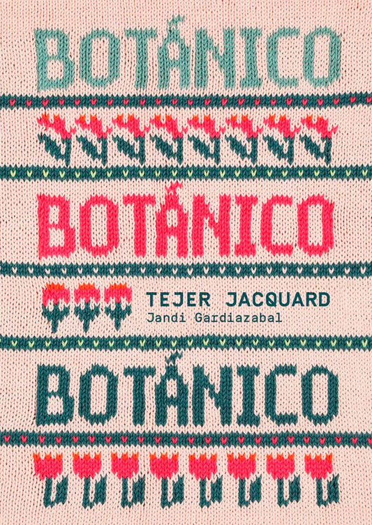 Botánico. Tejer jacquard