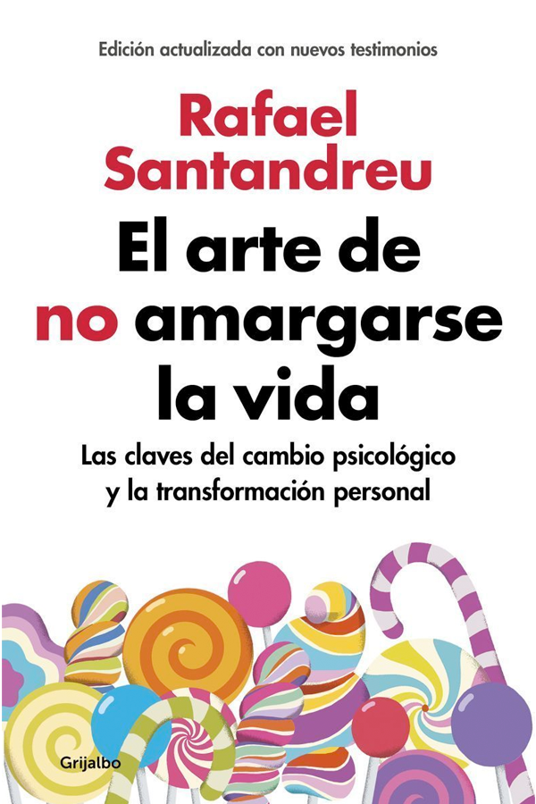 El arte de no amargarse la vida