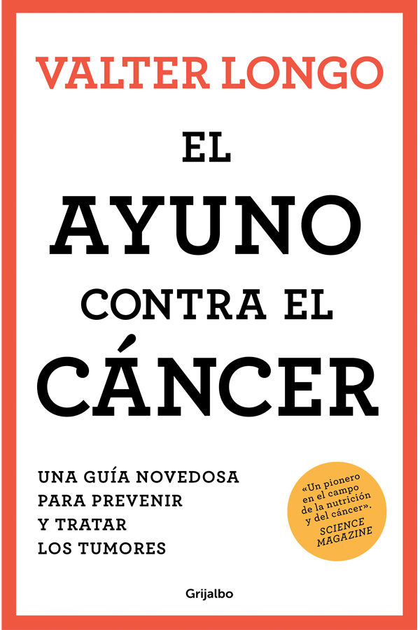 El ayuno contra el cáncer