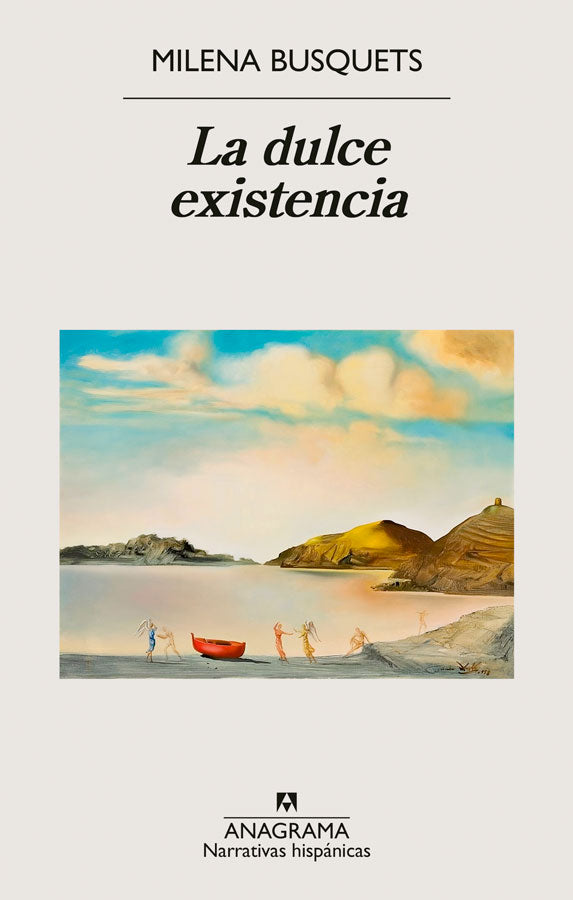 La dulce existencia