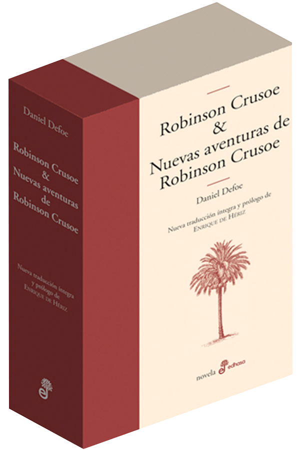 Robinson Crusoe y nuevas aventuras de Robinson Crusoe