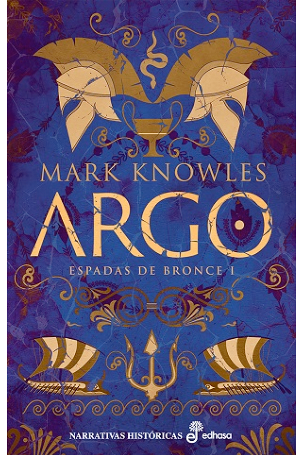 Argo. Espadas de Bronce I