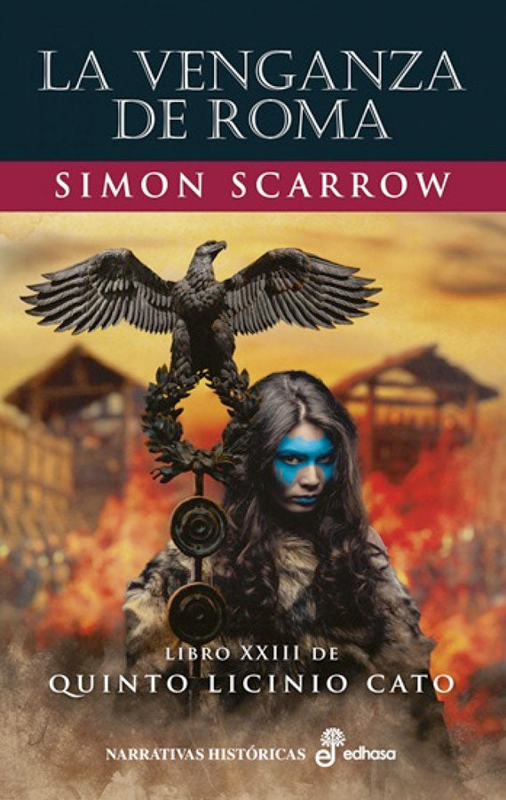 La venganza de Roma. Libro XXIII de Quinto Licino Cato