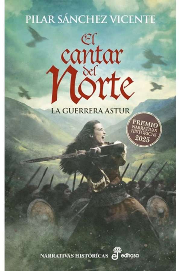 El cantar del Norte. La guerrera astur