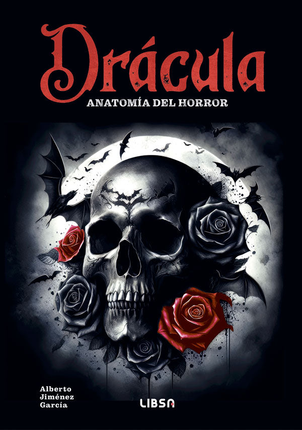 Drácula. Anatomía del horror
