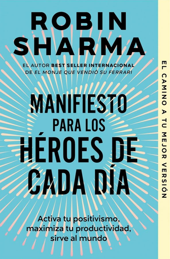 Manifiesto para los héroes de cada día