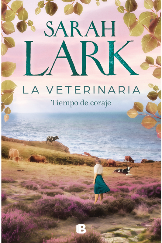 La veterinaria. Tiempo de coraje